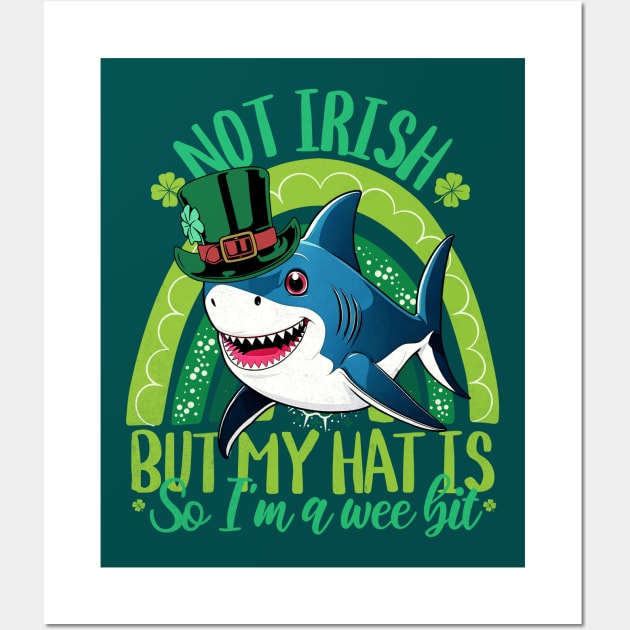 Not Irish But My Hat Is - Funny Shark St. Patrick's Day Wall Art by alcoshirts